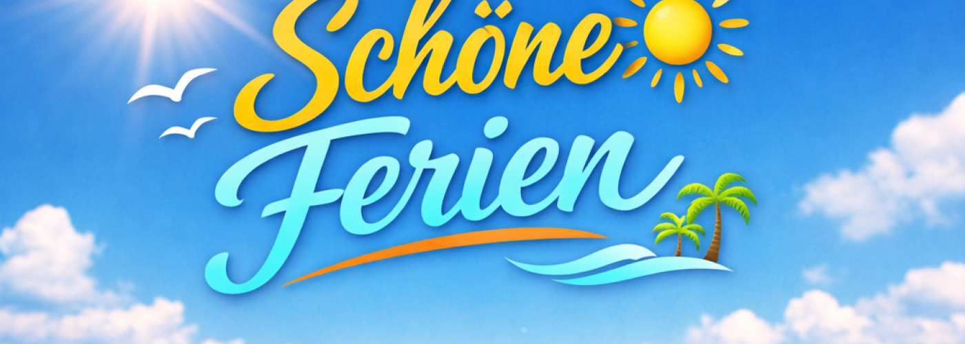 Schöne Ferien